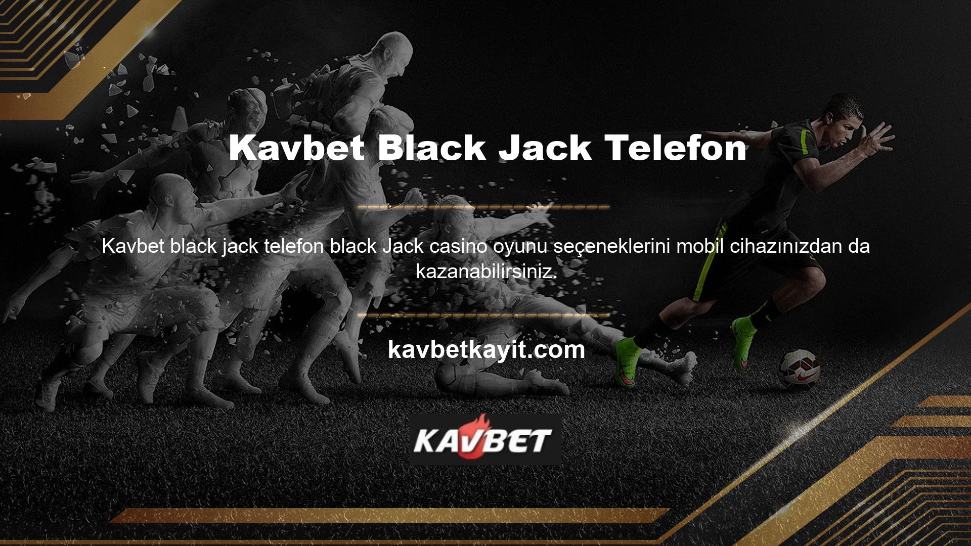 Bu bahis sitesi, Black Jack oyununun farklı versiyonlarına erişmenizi sağlayan bir mobil uygulama geliştirmiştir